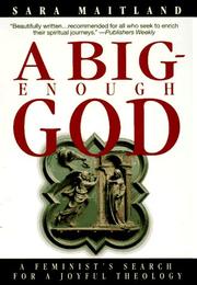 Cover of: A big-enough God: a feminist's search for a joyful theology