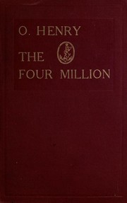 Cover of: The four million by O. Henry