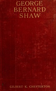 George Bernard Shaw by Gilbert Keith Chesterton