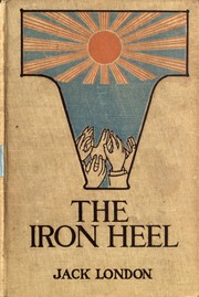 Cover of: The iron heel by Jack London