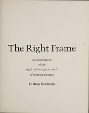 Cover of: The right frame | Henry Heydenryk