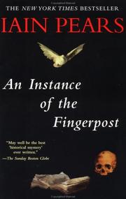 Cover of: An Instance of the Fingerpost: A Novel