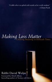 Cover of: Making Loss Matter by David J. Wolpe, Mitch Albom