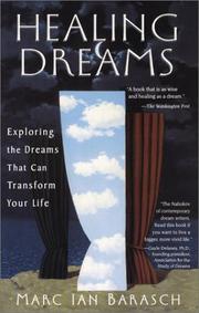 Cover of: Healing Dreams: Exploring the Dreams that can Transform you Life