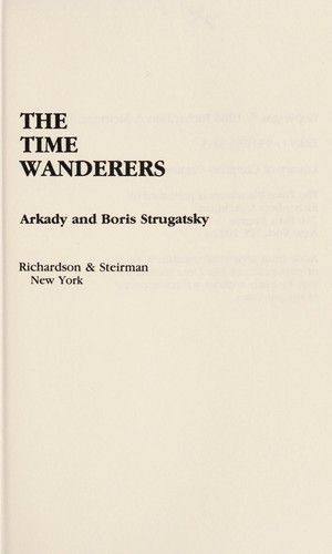 The time wanderers by Аркадий Натанович Стругацкий