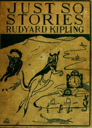 Cover of: Just so stories for little children | Rudyard Kipling