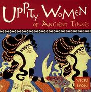 Cover of: Uppity women of ancient times by Vicki León, Vicki León