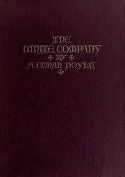Cover of: The White company. by Arthur Conan Doyle