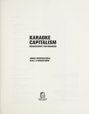 Cover of: Karaoke capitalism | Jonas Ridderstrale