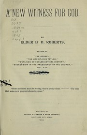 Cover of: A new witness for God by B. H. Roberts