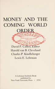 Cover of: Money and the coming world order | 
