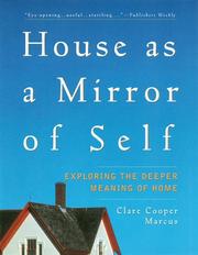 Cover of: House as a mirror of self by Clare Cooper Marcus