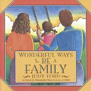 Cover of: Wonderful ways to be a family by Judy Ford