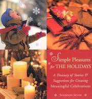 Cover of: Simple pleasures for the holidays by Susannah Seton