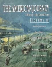 Cover of: American Journey, The by David R. Goldfield, Carl Abbott, Virginia Dejohn-Anderson, Jo Ann E. Argersinger, William L. Barney, Robert M. Weir