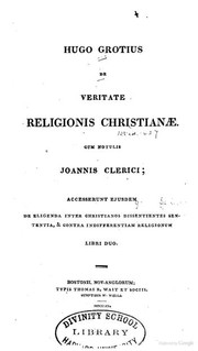De veritate religionis Christianae by Hugo Grotius