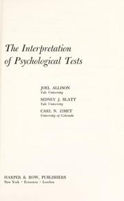 Cover of: The interpretation of psychological tests by Joel Allison