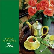 Cover of: Simple Pleasures Of Tea (Simple Pleasures)