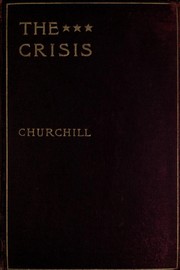 Cover of: The crisis. by Winston Churchill