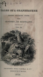 Tales of a grandfather by Sir Walter Scott