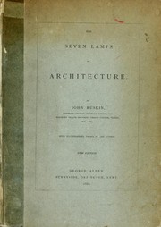 Cover of: The seven lamps of architecture | John Ruskin