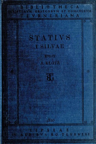 P. Papini Stati Silvae by Publius Papinius Statius