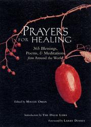 Cover of: Prayers for Healing: 365 Blessings, Poems, & Meditations from Around the World