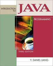 Cover of: Introduction to Java Programming (3rd Edition) by Y. Daniel Liang, Y. Daniel Liang, Y. Daniel Liang