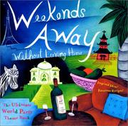 Cover of: Weekends Away (Without Leaving Home): The Ultimate World Party Theme Book