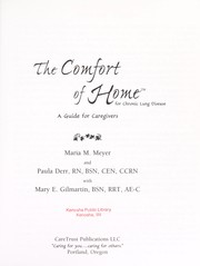Cover of: The comfort of home for chronic lung disease | Maria M. Meyer
