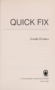 Quick fix by Linda Grimes
