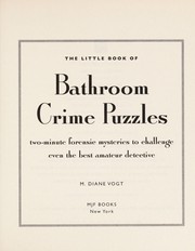 Cover of: The little book of bathroom crime puzzles by M. Diane Vogt