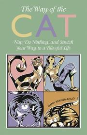 Cover of: Way of the Cat: Nap, Do Nothing and Stretch Your Way to a Blissful Life