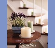 Simple Pleasures of Candles by Susannah Seton