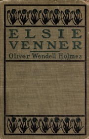 Elsie Venner by Oliver Wendell Holmes, Sr.