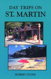 Day trips on St. Martin by Robert Stone
