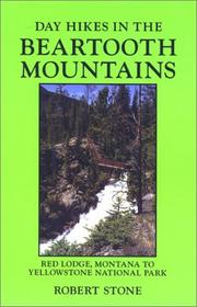 Cover of: Day hikes in the Beartooth Mountains by Robert Stone