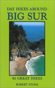 Cover of: Day hikes around Big Sur: 80 great hikes