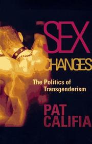 Cover of: Sex Changes: The Politics of Transgenderism