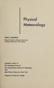 Cover of: Physical meteorology. by John Clark Johnson