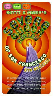 Cover of: Betty and Pansy's Severe Queer Review of San Franciso by Betty Pearl, Pansy Bradshaw, Betty Pearl