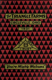 Cover of: The Triangle Farms, Circleville, Ohio: 1931 [catalog]