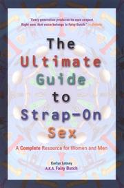 Cover of: The ultimate guide to strap-on sex
