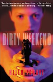 Cover of: Dirty Weekend by Helen Zahavi, Helen Zahavi