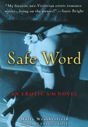 Cover of: Safe word by Molly Weatherfield