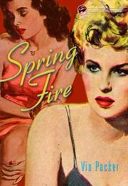 Spring fire by Vin Packer