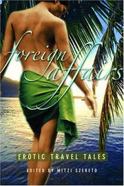 Cover of: Foreign Affairs: Erotic Travel Tales