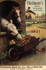 Cover of: Theilmann's high-grade garden and field seeds, 1931