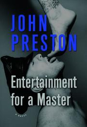 Cover of: Entertainment for a master by John Preston