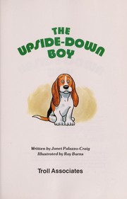 Cover of: The upside-down boy | Janet Palazzo-Craig